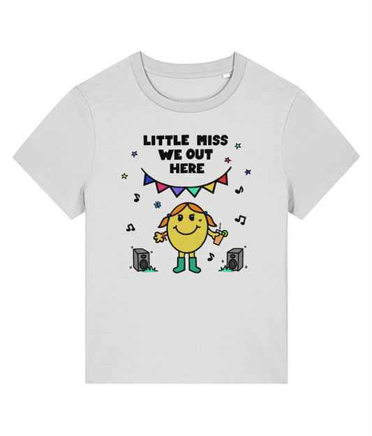 Little Miss 'We Out Here' - Womens T-Shirt